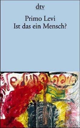 Ist Das Ein Mensch?