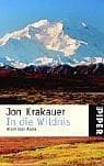 In die Wildnis. Allein nach Alaska.