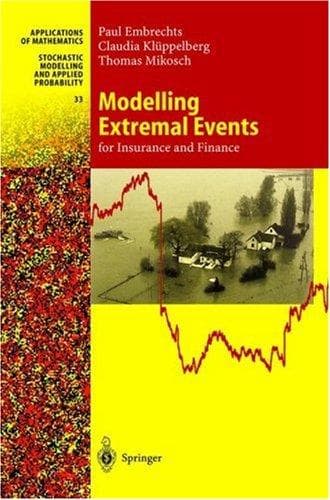 Modelling extremal events for insurance and finance