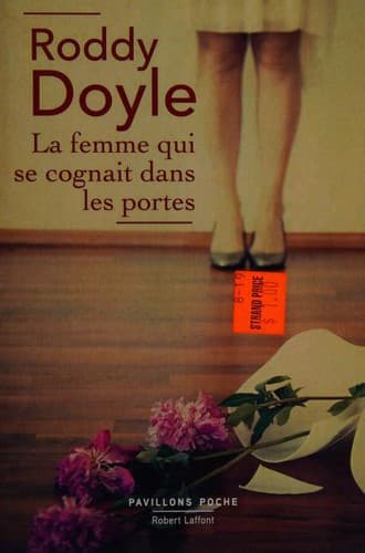 La femme qui se cognait dans les portes