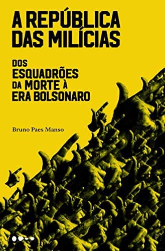 A República das Milícias