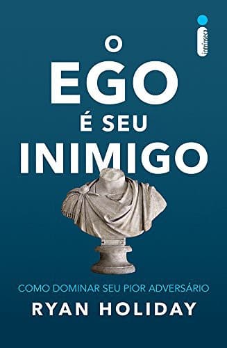 Ego is the Enemy