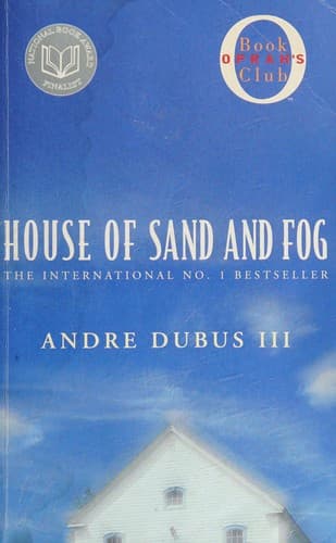 House of Sand and Fog (Oprah's Book Club)