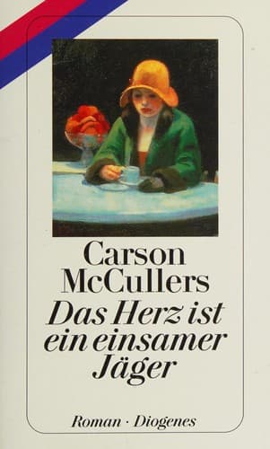 Das Herz ist ein einsamer Jäger