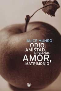 Odio, Amistad, Noviazgo,Amor, Matrimonio (Rba Literaria)