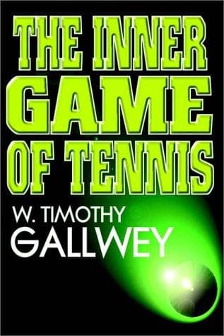 The Inner Game Of Tennis