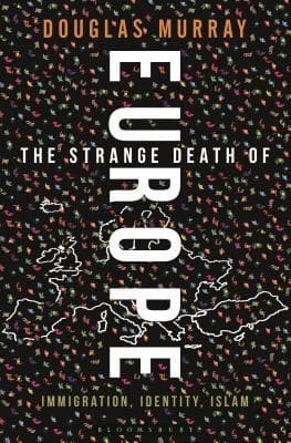 The strange death of Europe