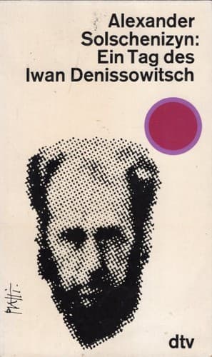 Ein Tag des Iwan Denissowitsch