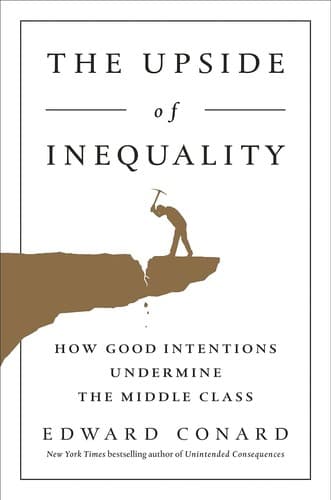 The upside of inequality