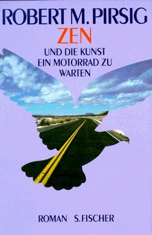 Zen und die Kunst ein Motorrad zu warten. Sonderausgabe. Roman.