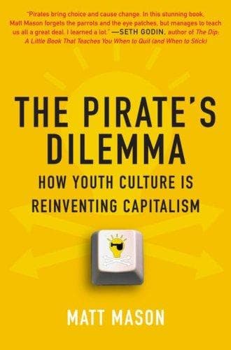 The Pirate's Dilemma