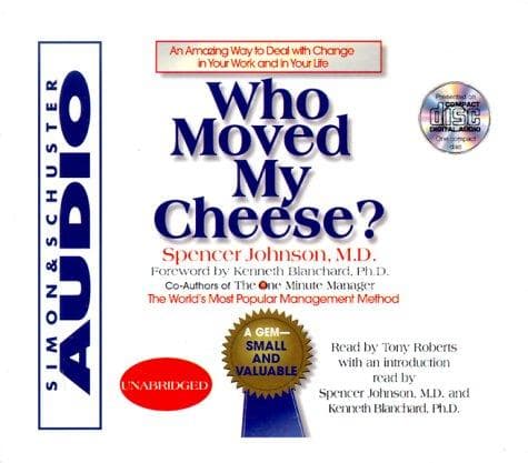 Who Moved My Cheese