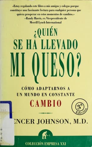 ¿Quién se ha llevado mi queso?