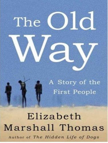 The Old Way