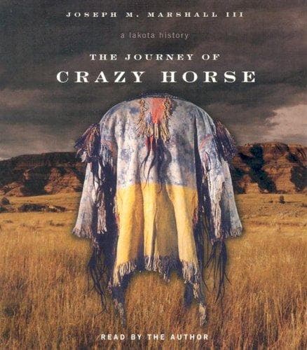 The Journey of Crazy Horse