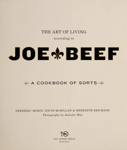 The art of living according to Joe Beef