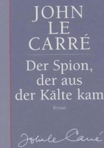 Der Spion, der aus der Kälte kam
