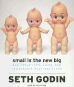 Small Is The New Big