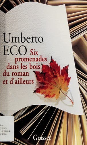 Six promenades dans les bois du roman et d'ailleurs