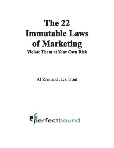 The 22 immutable laws of marketing