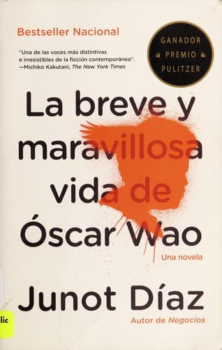 La breve y maravillosa vida de Óscar Wao