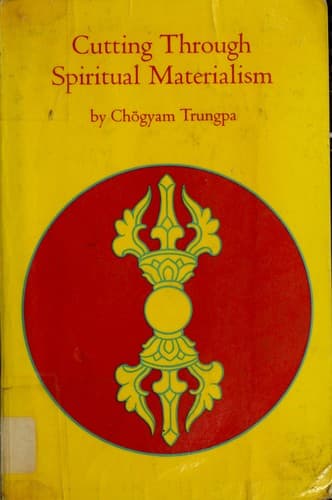 Cutting through spiritual materialism