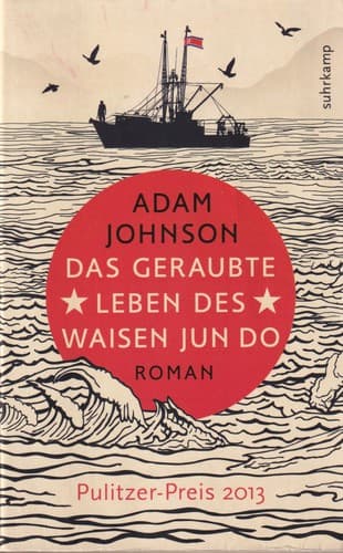 Das geraubte Leben des Waisen Jun Do
