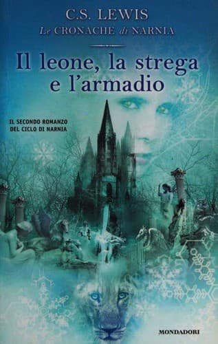 Il leone, la strega e l'armadio