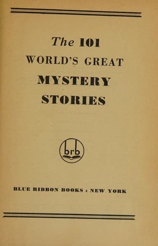 The 101 World's Great Mystery stories