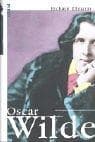 Oscar Wilde.