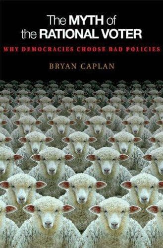 The Myth of the Rational Voter