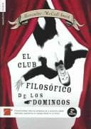 El Club Filosofico de los Domingos (The Sunday Philosophy Club)