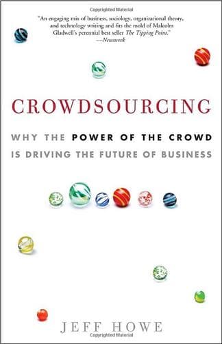 Crowdsourcing. Il valore partecipativo come risorsa per il futuro del business