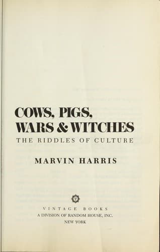 Cows, pigs, wars & witches : the riddles of culture