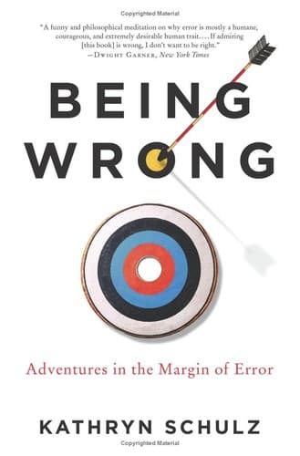 Being wrong : adventures in the margin of error