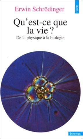 Qu'est-ce que la vie?